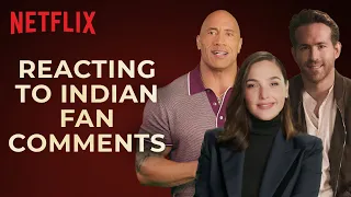 Dwayne Johnson Ryan Reynolds Gal Gadot React to Indian Fan Comments RED NOTICE Netflix India