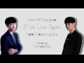 EXO (엑소) Chanyeol (찬열) & Chen (첸) - If We Love Again (다시 사랑한다면) Lyrics (Color-Coded Han/Rom/Eng)