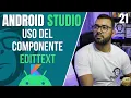 How to use EditText on Android