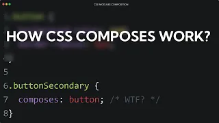HOW to CSS composes CSS Modules composition