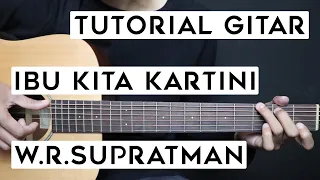  tutorial gitar ibu kita kartini w r supratman lengkap dan mudah