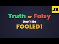 JavaScript Truthy Falsy 2025 Zero Bug - Episode 16