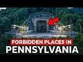 13 Forbidden Places In Pennsylvania You re Not Allowed To Visit