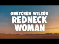 Download Lagu Gretchen Wilson - Redneck Woman