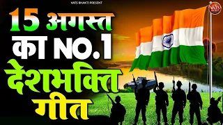 15 special 15 august song independence day song desh bhakti