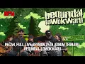 Download Lagu BEGUNDAL LOWOKWARU - PECAH FULL LIVE SESSION 25TH STREET DRUNK ROCK BAD OF BEGUNDAL LOWOKWARU
