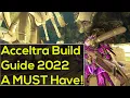 Warframe Acceltra Build Guide 2022 Warframe Angels of the Zariman