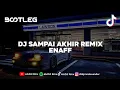 Download Lagu DJ SAMPAI AKHIR ENAFF BOOTLEG AlxDzl Rmx