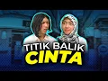 Download Lagu [DRAMA] TITIK TEMU CINTA🥰