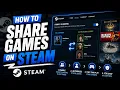 How to Share Steam Games with Friends Steam Family Sharing Guide
