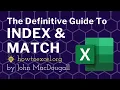 The Definitive Guide to INDEX and MATCH in Excel