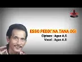 Download Lagu ESSO PEDDI' NA TANA OGI' vocal Agus A.S