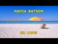Nadia Batson   So Long, Demo (lyrics)