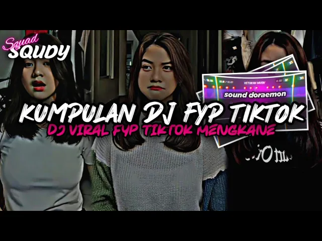 Download MP3 KUMPULAN DJ FYP TIKTOK 2023 SOUND KANE JEDAG JEDUG FUL BAS TERBARU