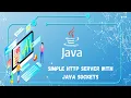 Simple HTTP Server With Java Sockets
