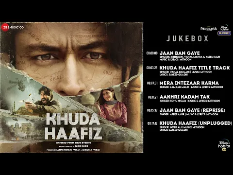 Download MP3 Khuda Haafiz - Full Album | Vidyut Jammwal | Shivaleeka Oberoi | Mithoon