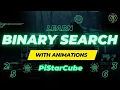Search Algorithms - Binary Search Explained with Animation Step-by-Step for Interviews Beginners