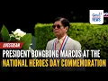 Download Lagu LIVE - Pres. Bongbong Marcos at the National Heroes Day... - Replay | GMA Integrated News