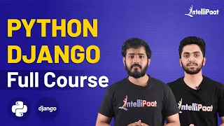 Python Django Tutorial Python Django Django Python Django Tutorial for Beginners Intellipaat