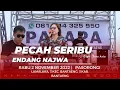 Download Lagu PECAH SERIBU || ENDANG NAJWA || PALAPA LIVE PASORONGI || LAMALAKA, || KAB BANTAENG