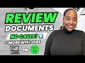 NO CALLS Quietly Review Documents More Work From Home Jobs