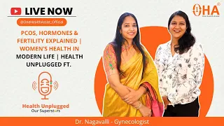 PCOS, hormones, fertility & modern lifestyle — we’re breaking it all down with Dr. Nagavalli.