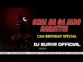 Download Lagu CHAL NA GA JABO BARATIYA DJ C2M BIRTHDAY SPECIAL DJ SURYA OFFICIAL 2022#djsong