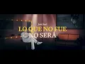 Lo Que No Fue No Será - José José