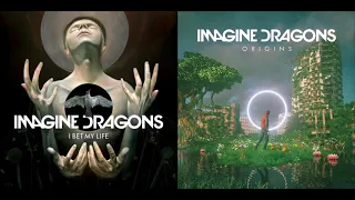 i bet my real life imagine dragons vs imagine dragons mashup 