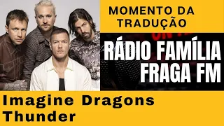 Download Imagine Dragons - Thunder - Tradução MP3