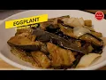 Download Lagu EGGPLANT WITH OYSTER SAUCE. BOULANGER MET OESTER SAUCE. JANGAN TERONG.