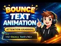 Bounce Text Animation Using HTML CSS Attention-Grabbing Text Effect for Beginners