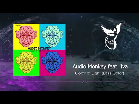 Download MP3 PREMIERE: Audio Monkey feat.  Iva  -  Color of Light  (Less Color) [BluFin]