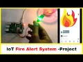 IoT based Fire Alarm System Using Raspberry PI IOT Projects Fire Alert System notification