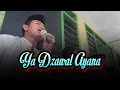 Download Lagu Ya Dawal Ayana - Ya Thoibah Sholawat Bikin Candu Mas Kafa Ft Mas Abil Aljauhar