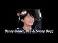 【BTS日本語字幕】Bad Decisions benny blanco, BTS & Snoop Dogg Lyric Video