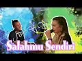 Lagu SALAHMU SENDIRI JURUJUS X RUSDY OYAG LIVE