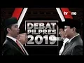 [FULL] Debat Capres dan Cawapres Pilpres 2019