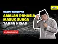 Lagu AMALAN RAHASIA MENUJU SURGA TANPA HISAB - CERAMAH KH ZAINUDIN MZ TERBARU 2025