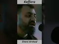 Lagu Shani Arshad - Kaffara #love #shaniarshad #kaffara #song #trending