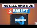 Run Swift in VS Code Easy Installation Tutorial