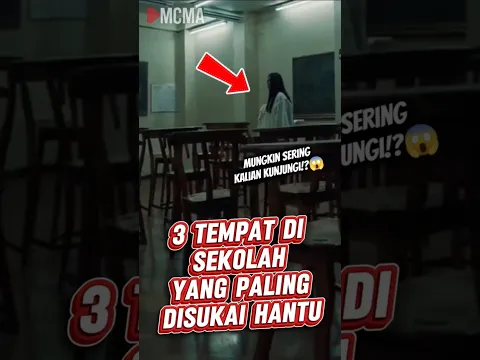 3 Tempat di sekolah yang paling disukai hantu