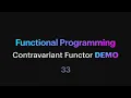 Functional Programming - 33 Contravariant Functor DEMO