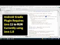 Android Gradle plugin requires Java 11 to run You are currently using Java 1 8 requires Java 11