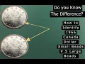 1966 Canada Dollar Small Beads vs Large Beads - How to Identify Their History Explained
