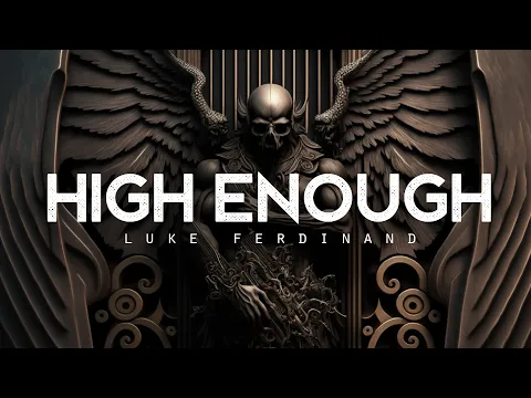 Download MP3 High Enough - Lukas Ferdinand (LYRICS)