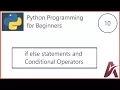 10 Conditional and decision making Operators in Python by Hardik Patel