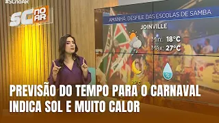 Central do Tempo – Carnaval em SC terá calor intenso e chance baixa de chuva