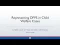 CC On-Demand MCLE Representing DFPS in Child Welfare Cases