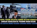 Lagu KAPAL PERANG MALAYSIA DUDUKI WILAYAH SENGKETA! TAK BANYAK OMONG PRESIDEN PERINTAHKAN ANGKAT SENJATA!